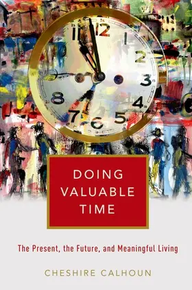 Calhoun |  Doing Valuable Time | Buch |  Sack Fachmedien