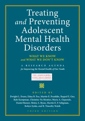 Evans / Seligman / Foa |  Treating and Preventing Adolescent Mental Health Disorders | Buch |  Sack Fachmedien