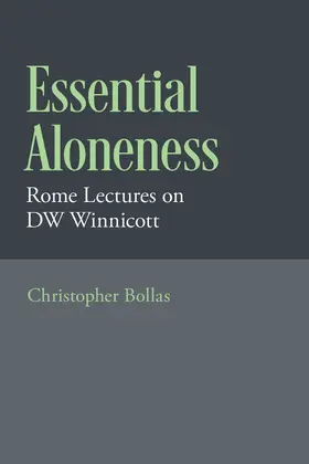 Bollas | Essential Aloneness | Buch | 978-0-19-768388-0 | www2.sack.de