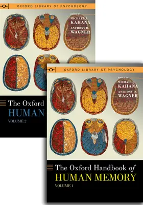 Kahana / Wagner |  The Oxford Handbook of Human Memory, Two Volume Pack | Buch |  Sack Fachmedien