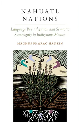 Pharao Hansen |  Nahuatl Nations | Buch |  Sack Fachmedien