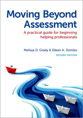 Grady / Dombo |  Moving Beyond Assessment | Buch |  Sack Fachmedien