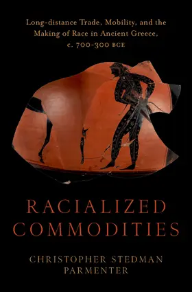 Parmenter |  Racialized Commodities | Buch |  Sack Fachmedien