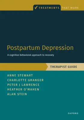 Stewart / Granger / Lawrence |  Postpartum Depression Therapist Guide | Buch |  Sack Fachmedien