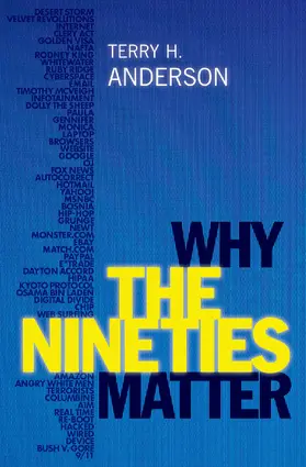 Anderson | Why the Nineties Matter | Buch | 978-0-19-776301-8 | www2.sack.de