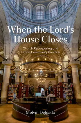 Delgado |  When the Lord's House Closes | Buch |  Sack Fachmedien