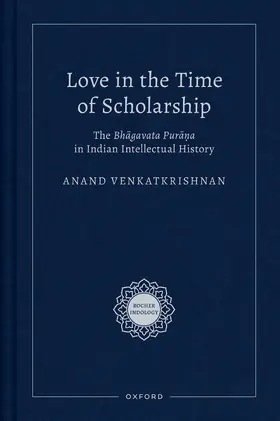 Venkatkrishnan |  Love in the Time of Scholarship | Buch |  Sack Fachmedien