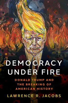 Jacobs |  Democracy Under Fire | Buch |  Sack Fachmedien