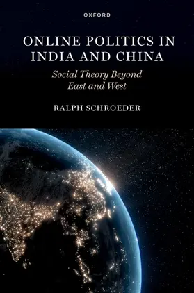 Schroeder |  Online Politics in India and China | Buch |  Sack Fachmedien