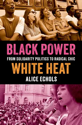 Echols |  Black Power, White Heat | Buch |  Sack Fachmedien