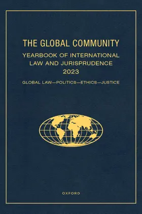 Capaldo |  The Global Community Yearbook of International Law and Jurisprudence 2023 | Buch |  Sack Fachmedien