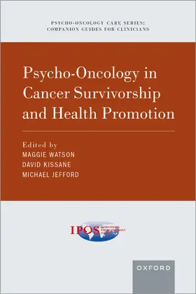 Watson / Kissane / Jefford |  Psycho-Oncology in Cancer Survivorship and Health Promotion | Buch |  Sack Fachmedien