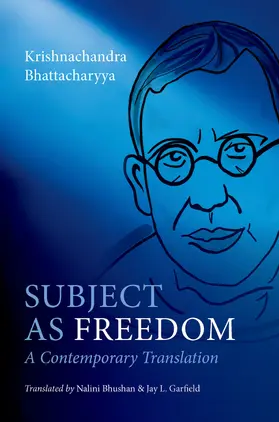 Bhattacharyya / Bhushan / Garfield |  Subject as Freedom | Buch |  Sack Fachmedien