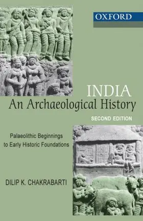 Chakrabarti |  India: An Archaeological History | Buch |  Sack Fachmedien