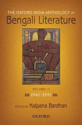 Bardhan |  The (Oxford India) Anthology of Bengali Literature | Buch |  Sack Fachmedien