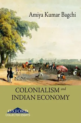 Bagchi |  Colonialism and Indian Economy | Buch |  Sack Fachmedien