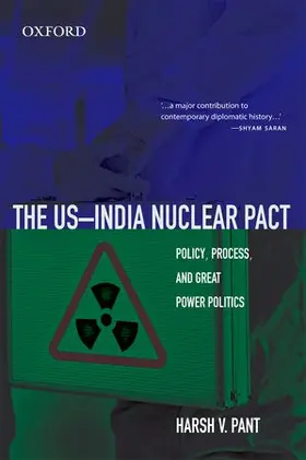 Pant |  The US-India Nuclear Pact | Buch |  Sack Fachmedien