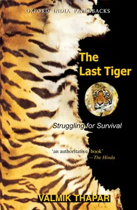 Thapar |  The Last Tiger | Buch |  Sack Fachmedien