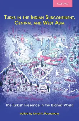 Poonawala |  Turks in the Indian Subcontinent, Central and West Asia | Buch |  Sack Fachmedien