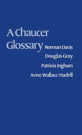 Davis / Gray |  A Chaucer Glossary | Buch |  Sack Fachmedien