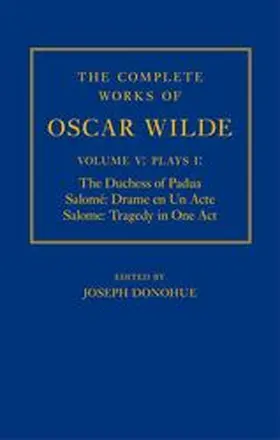 Donohue |  The Complete Works of Oscar Wilde | Buch |  Sack Fachmedien