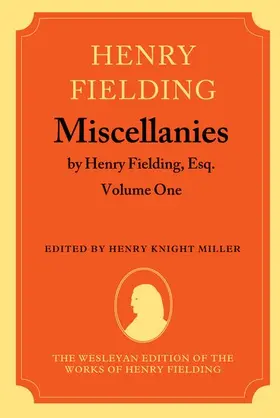 Fielding / Miller |  Miscellanies by Henry Fielding, Esq. | Buch |  Sack Fachmedien