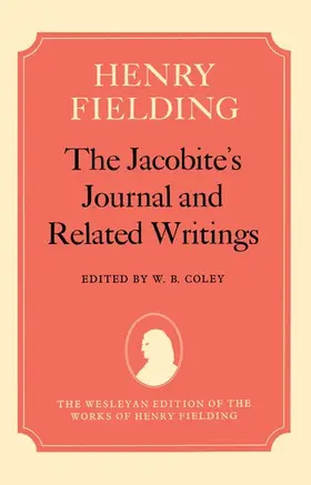 Fielding / Coley |  The Jacobite's Journal and Related Writings | Buch |  Sack Fachmedien