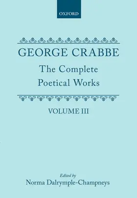 Crabbe / Dalrymple-Champneys / Pollard |  George Crabbe | Buch |  Sack Fachmedien