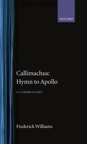 Williams |  Callimachus' Hymn to Apollo | Buch |  Sack Fachmedien