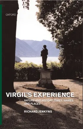 Jenkyns |  Virgil's Experience ' Nature and History; Times, Names, and Places ' | Buch |  Sack Fachmedien