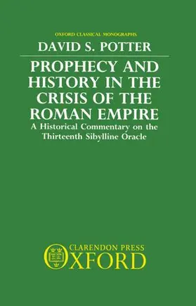 Potter |  PROPH HIST CRIS ROM EMP OCM C | Buch |  Sack Fachmedien