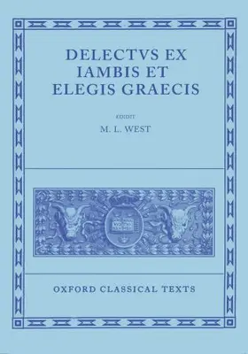 West |  Delectus ex Iambis et Elegis Graecis | Buch |  Sack Fachmedien