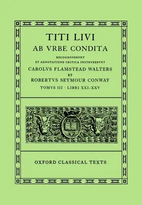 Conway / Walters |  Livy Ab Urbe Condita Books XXI-XXV | Buch |  Sack Fachmedien
