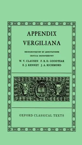 Clausen / Goodyear / Kenney |  Appendix Vergiliana | Buch |  Sack Fachmedien