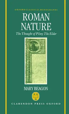 Beagon |  Roman Nature the Thought of Pliny of Elder | Buch |  Sack Fachmedien