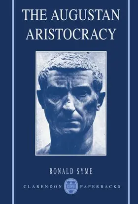 Syme |  The Augustan Aristocracy | Buch |  Sack Fachmedien