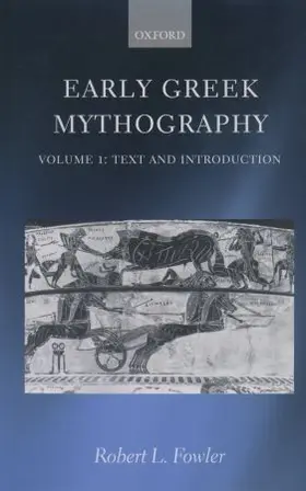 Fowler |  Early Greek Mythography | Buch |  Sack Fachmedien
