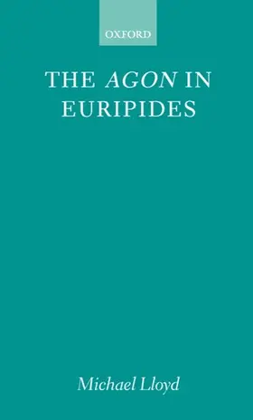 Lloyd |  The Agon in Euripides | Buch |  Sack Fachmedien