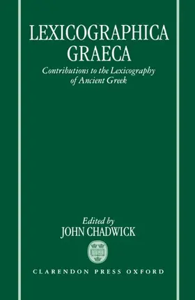 Chadwick |  Lexicographica Graeca | Buch |  Sack Fachmedien