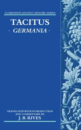 Tacitus / Rives |  Germania | Buch |  Sack Fachmedien