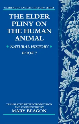 Pliny |  The Elder Pliny on the Human Animal | Buch |  Sack Fachmedien