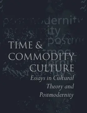 Frow |  Time and Commodity Culture | Buch |  Sack Fachmedien