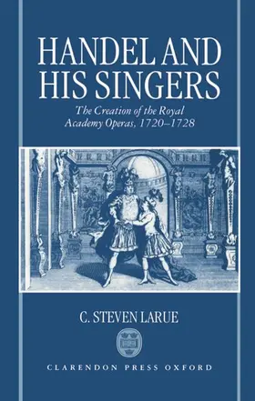 LaRue |  Handel and His Singers | Buch |  Sack Fachmedien