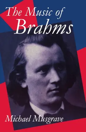 Musgrave |  The Music of Brahms | Buch |  Sack Fachmedien