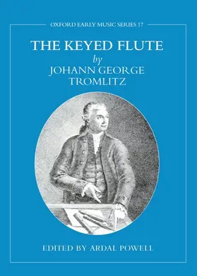 Tromlitz |  The Keyed Flute by Johann George Tromlitz | Buch |  Sack Fachmedien