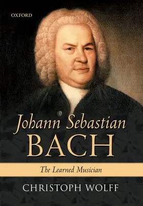 Wolff |  Johann Sebastian Bach | Buch |  Sack Fachmedien