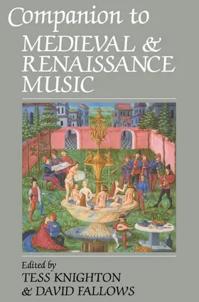 Knighton / Fallows |  Companion to Medieval and Renaissance Music | Buch |  Sack Fachmedien