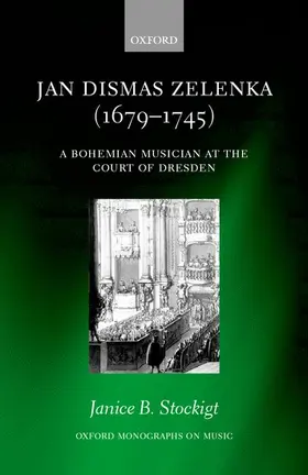Stockigt |  Jan Dismas Zelenka (1679-1745) | Buch |  Sack Fachmedien