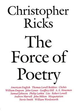 Ricks |  The Force of Poetry | Buch |  Sack Fachmedien