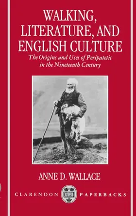 Wallace |  Walking, Literature, and English Culture | Buch |  Sack Fachmedien
